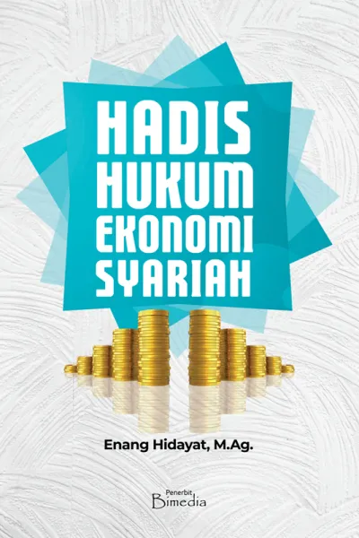 Sampul buku Hadis Hukum Ekonomi Syariah