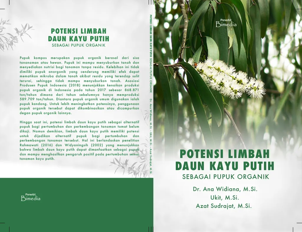 Sampul buku Potensi Limbah Daun Kayu Putih sebagai Pupuk Organik