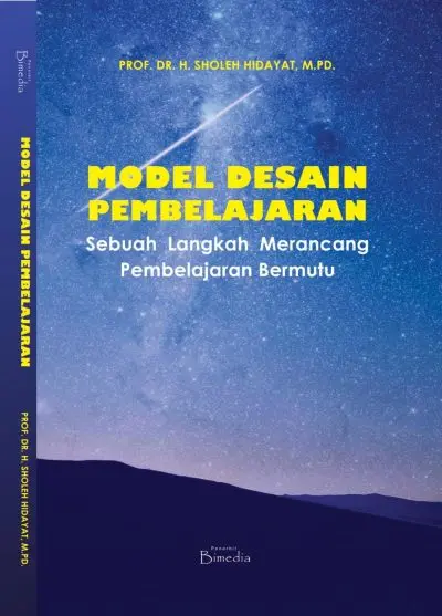 Sampul buku Model Desain Pembelajaran: Sebuah Langkah Pembelajaran Bermutu